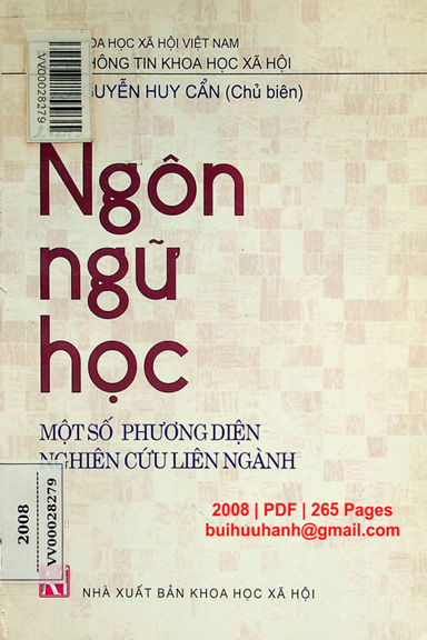 Ngôn Ngữ Học Một Số Phương Diện Nghiên Cứu Liên Ngành (NXB Khoa Học Xã Hội 2008) - Nguyễn Huy Cẩn