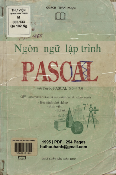Ngôn Ngữ Lập Trình Pascal (NXB Giáo Dục 1995) - Quách Tuấn Ngọc, 254 Trang