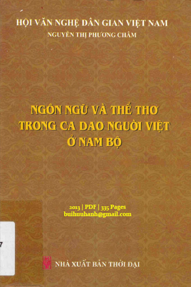 Ngôn Ngữ Và Thể Thơ Trong Ca Dao Người Việt Ở Nam Bộ (NXB Thời Đại 2013) - Nguyễn Thị Phương Châm