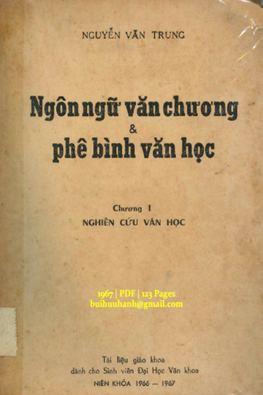Ngôn Ngữ Văn Chương Và Phê Bình Văn Học Chương I (NXB Trình Bầy 1967) - Nguyễn Văn Trung, 123 Trang