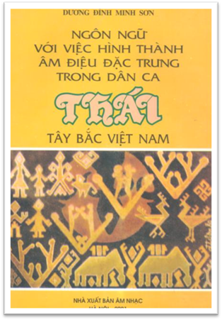 Ngôn Ngữ Với Việc Hình Thành Âm Điệu Đặc Trưng Trong Dân Ca Thái - Tây Bắc Việt Nam, 162 Trang