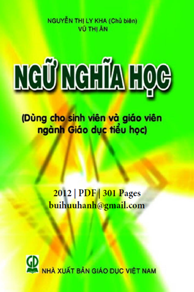 Ngữ Nghĩa Học (NXB Giáo Dục 2012) - Nguyễn Thị Ly Kha, 300 Trang