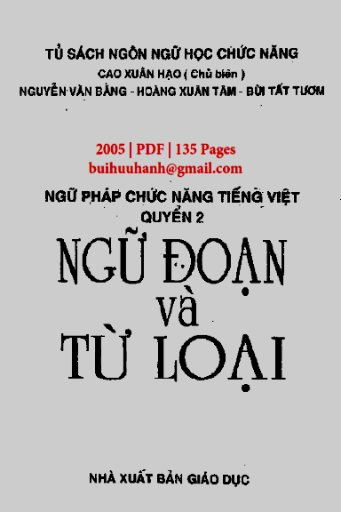 Ngữ Pháp Chức Năng Tiếng Việt Quyển 2 (NXB Giáo Dục 2005) - Cao Xuân Hạo, 135 Trang
