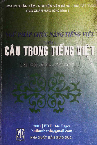 Ngữ Pháp Chức Năng Tiếng Việt Tập 1-Cấu Trúc, Nghĩa, Công Dụng (NXB Giáo Dục 2001) - Cao Xuân Hạo