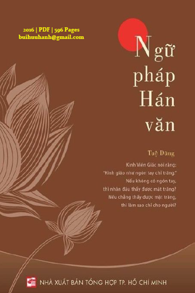 Ngữ Pháp Hán Văn (NXB Tổng Hợp 2016) - Tuệ Dũng, 596 Trang