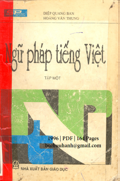 Ngữ Pháp Tiếng Việt Tập 1 (NXB Giáo Dục 1996) - Diệp Quang Ban, 164 Trang