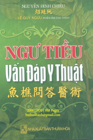 Ngư Triều Vấn Đáp Y Thuật (NXB Thuận Hóa 2006) - Nguyễn Đình Chiểu, 858 Trang