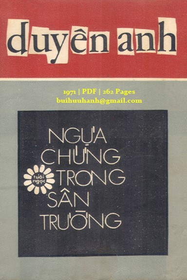 Ngựa Chứng Trong Sân Trường (NXB Tuổi Ngọc 1971) - Duyên Anh, 262 Trang