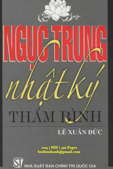 Ngục Trung Nhật Ký Thẩm Bình (NXB Chính Trị 2013) - Lê Xuân Đức, 556 Trang