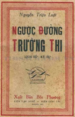 Ngược Đường Trường Thi (NXB Bốn Phương 1957) - Nguyễn Triệu Luật, 143 Trang