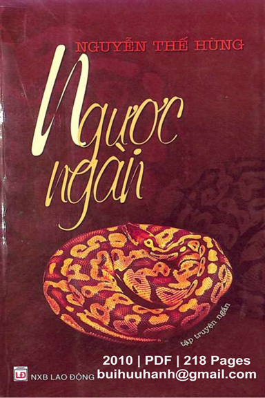Ngược Ngàn (NXB Lao Động 2010) - Nguyễn Thế Hùng, 218 Trang