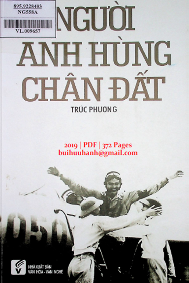 Người Anh Hùng Chân Đất (NXB Văn Hóa Văn Nghệ 2019) - Trúc Phương, 372 Trang