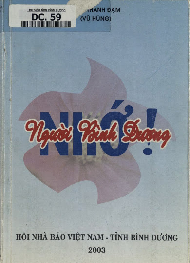 Người Bình Dương Nhớ (NXB Bình Dương 2003) - Trần Thanh Đạm, 329 Trang