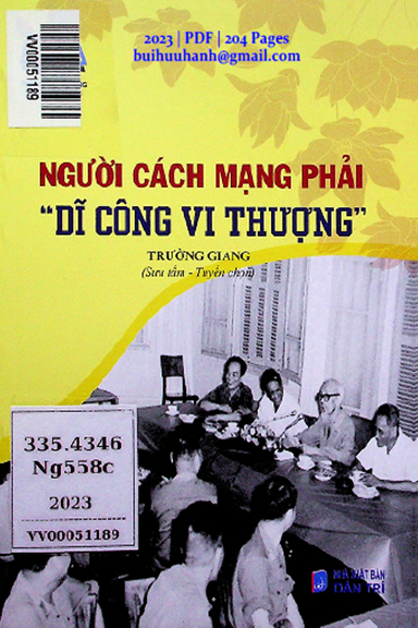 Người Cách Mạng Phải Dĩ Công Vi Thượng (NXB Dân Trí 2023) - Trường Giang, 204 Trang