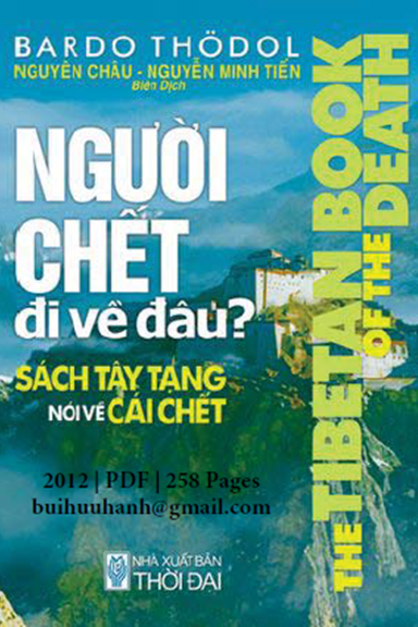 Người Chết Đi Về Đâu (NXB Thời Đại 2012) - Bardo Thodol, 258 Trang
