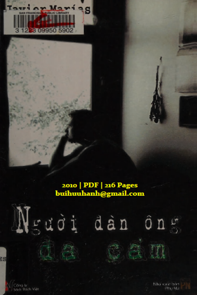 Người Đàn Ông Đa Cảm (NXB Phụ Nữ 2010) - Javier Marias, 216 Trang