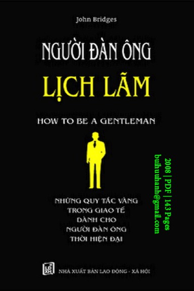 Người Đàn Ông Lịch Lãm (NXB Lao Động Xã Hội 2008) - John Bridges, 143 Trang