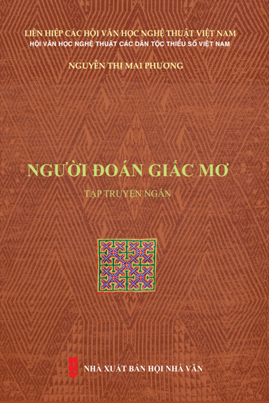 Người Đoán Giấc Mơ (NXB Hội Nhà Văn 2018) - Nguyễn Thị Mai Phương, 265 Trang