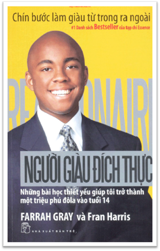 Người Giàu Đích Thực (NXB Trẻ 2009) - Farrah Gray, 427 Trang