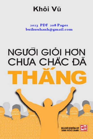 Người Giỏi Hơn Chưa Chắc Đã Thắng (NXB Tổng Hợp 2023) - Khôi Vũ, 208 Trang