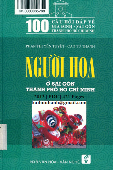 Người Hoa Ở Sài Gòn Thành Phố Hồ Chí Minh (NXB Văn Hóa Văn Nghệ 2013)  - Phan Thị Yến Tuyết