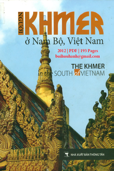 Người Khmer Ở Nam Bộ, Việt Nam (NXB Thông Tấn 2012) - Nguyễn Khắc Cảnh, 193 Trang