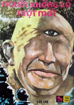 Người Khổng Lồ Một Mắt (NXB Trăm Hoa 1971) - Vân Ảnh, 103 Trang