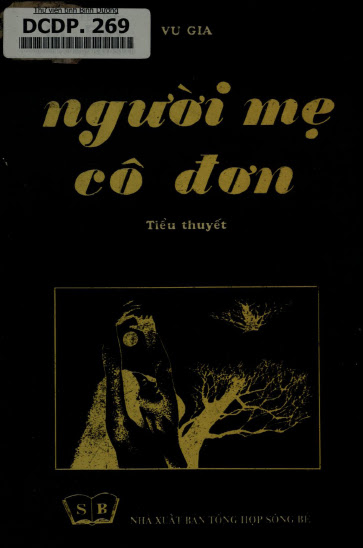 Người Mẹ Cô Đơn-Tiểu Thuyết (NXB Tổng Hợp 1990) - Vu Gia, 162 Trang