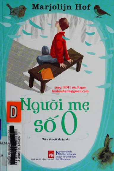 Người Mẹ Số 0 (NXB Phụ Nữ 2015) - Marjjolijn Hof, 164 Trang