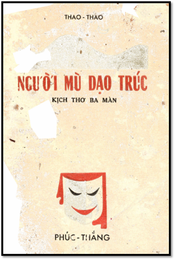 Người Mù Dạo Trúc (NXB Phúc Thắng 1953) - Thao Thao, 61 Trang