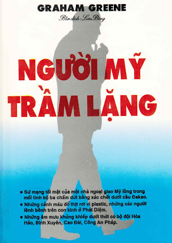 Người Mỹ Trầm Lặng (NXB Vui Học 1968) - Graham Green, 184 Trang
