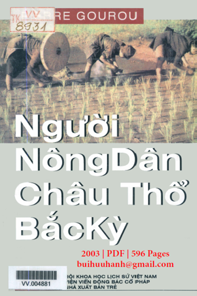 Người Nông Dân Châu Thổ Bắc Kỳ (NXB Trẻ 2003) - Pierre Gourou, 596 Trang