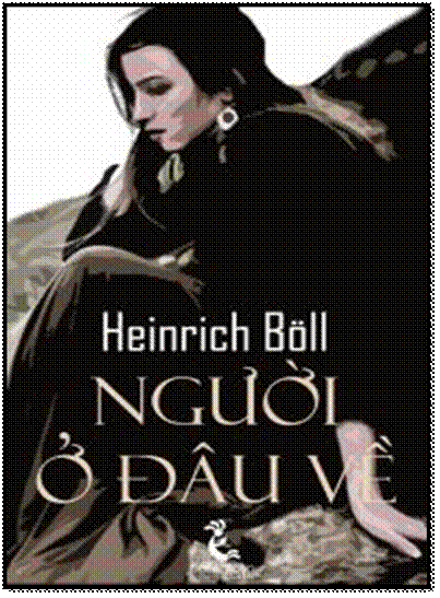 Người Ở Đâu Về (NXB Nguồn Sáng 1972) - Heinrich Böll, 217 Trang