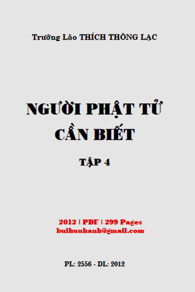 Người Phật Tử Cần Biết Tập 4 (NXB Tôn Giáo 2012) - Thích Thông Lạc, 299 Trang