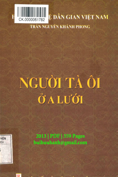 Người Tà Ôi Ở A Lưới (NXB Văn Hóa Thông Tin 2013) - Trần Nguyễn Khánh Phong, 359 Trang