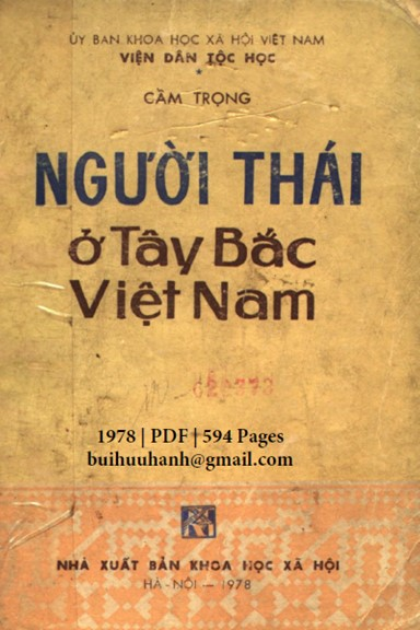 Người Thái Ở Tây Bắc Việt Nam (NXB Khoa Học Xã Hội 1978) - Cầm Trọng, 594 Trang