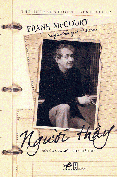 Người Thầy - Hồi Ức Của Một Nhà Giáo Mỹ (NXB Hội Nhà Văn 2013) - Frank McCourt, 340 Trang