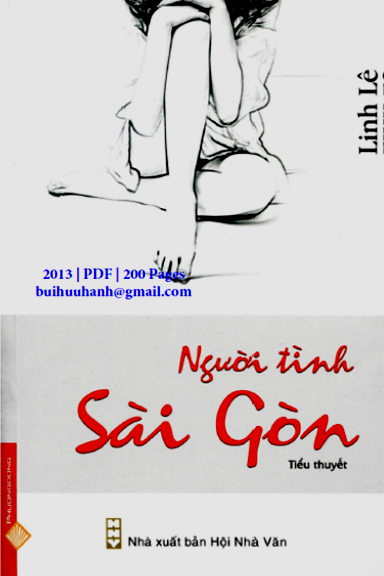 Người Tình Sài Gòn (NXB Hội Nhà Văn 2013) - Linh Lê, 200 Trang