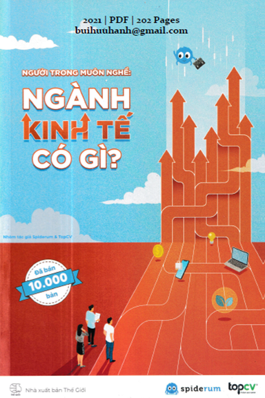 Người Trong Muôn Nghề Ngành Kinh Tế Có Gì (NXB Thế Giới 2021) - Spiderum TopCV, 202 Trang