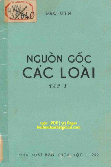 Nguồn Gốc Các Loài Tập 1 (NXB Khoa Học 1962) - Đắc Uyn, 353 Trang