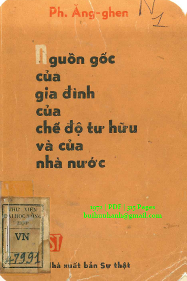 Nguồn Gốc Của Gia Đình Của Chế Độ Tư Hữu Và Của Nhà Nước (NXB Sự Thật 1972) - Ph.Ăng-ghen, 315 Trang