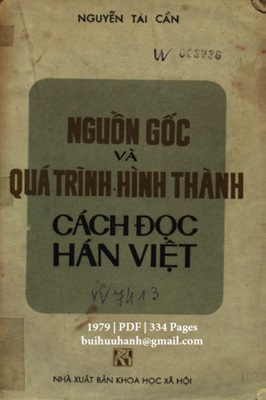 Nguồn Gốc Và Quá Trình Hình Thành Cách Đọc Hán Việt (NXB Khoa Học Xã Hội 1979) - Nguyễn Tài Cẩn