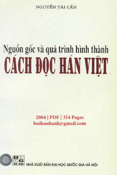 Nguồn Gốc Và Quá Trình Hình Thành Cách Đọc Hán Việt (NXB Đại Học Quốc Gia 2004) - Nguyễn Tài Cẩn