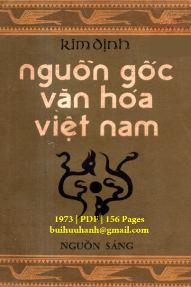 Nguồn Gốc Văn Hóa Việt Nam (NXB Nguồn Sáng 1973) - Kim Định, 156 Trang