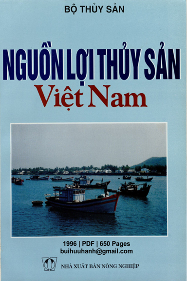 Nguồn Lợi Thủy Sản Việt Nam (NXB Nông Nghiệp 1996) - Nguyễn Tấn Trịnh, 650 Trang