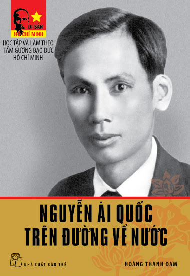 Nguyễn Ái Quốc Trên Đường Về Nước (NXB Trẻ 2011) - Hoàng Thanh Đạm, 233 Trang
