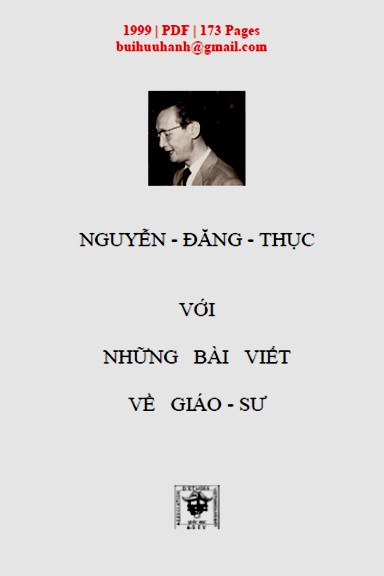 Nguyễn Đăng Thục Với Những Bài Viết Về Giáo Sư (NXB Quốc Học 1999) - Nhiều Tác Giả, 173 Trang