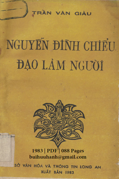 Nguyễn Đình Chiểu-Đạo Làm Người (NXB Long An 1983) - Trần Văn Giàu, 88 Trang