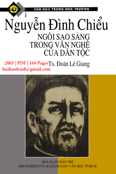 Nguyễn Đình Chiểu-Ngôi Sao Sáng Trong Văn Nghệ Của Dân Tộc (NXB Trẻ 2005) - Đoàn Lê Giang, 168 Trang