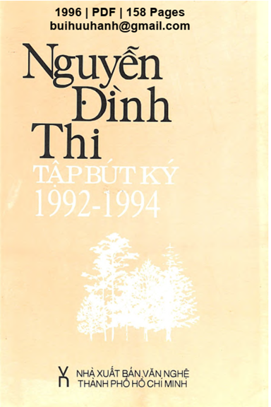 Nguyễn Đình Thi Tập Bút Ký 1992-1994 (NXB Văn Nghệ 1996) - Nguyễn Đình Thi, 158 Trang